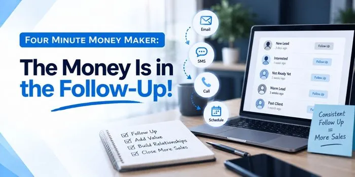 PBA Blogs: FFMM: The Money Is in the Follow-Up!