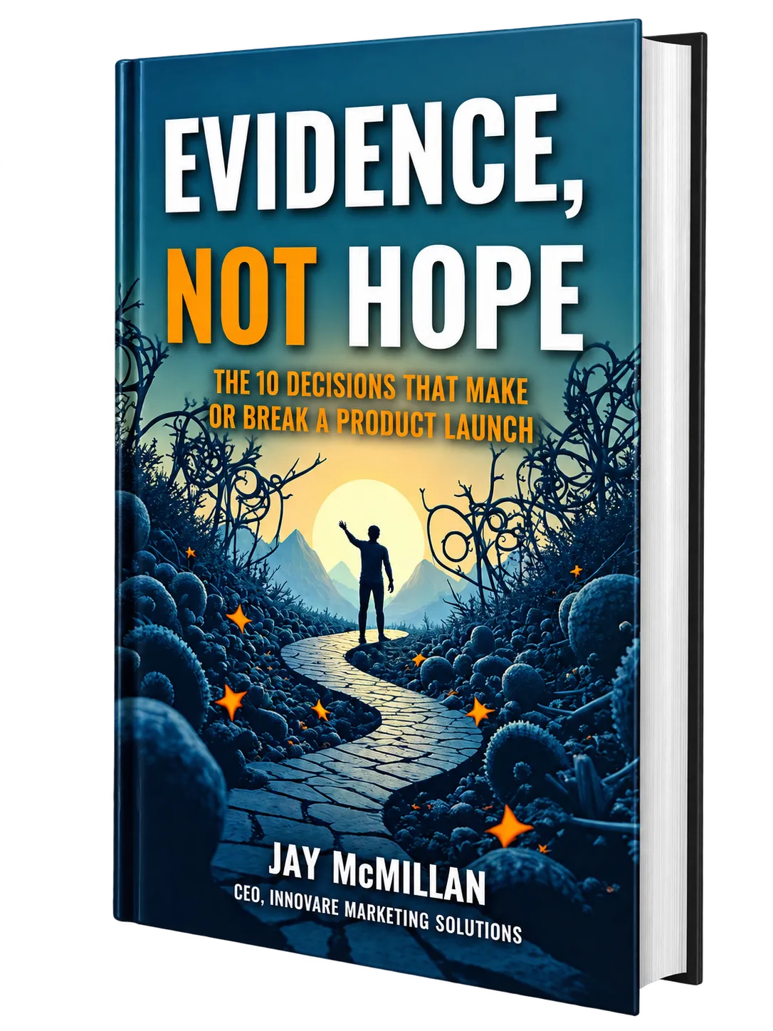 Evidence, Not Hope - Book