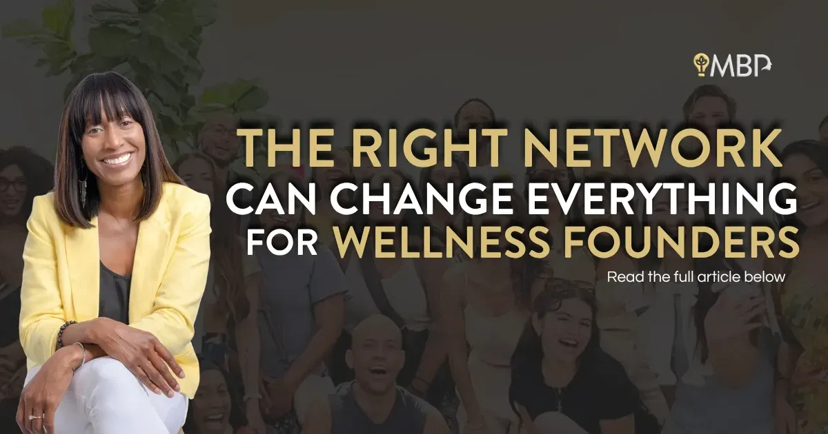 How Holistic Business Network Helps Wellness Brand Owners Find the “Right Room”