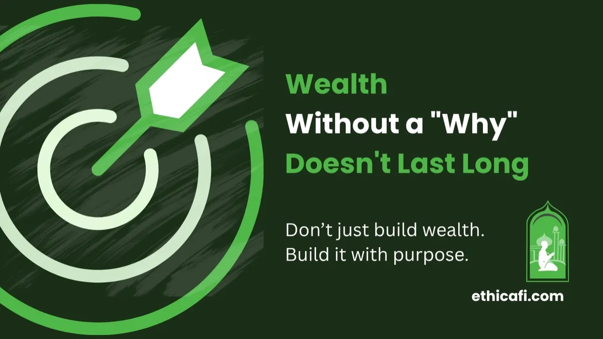 Wealth Without a “Why” Doesn’t Last Long