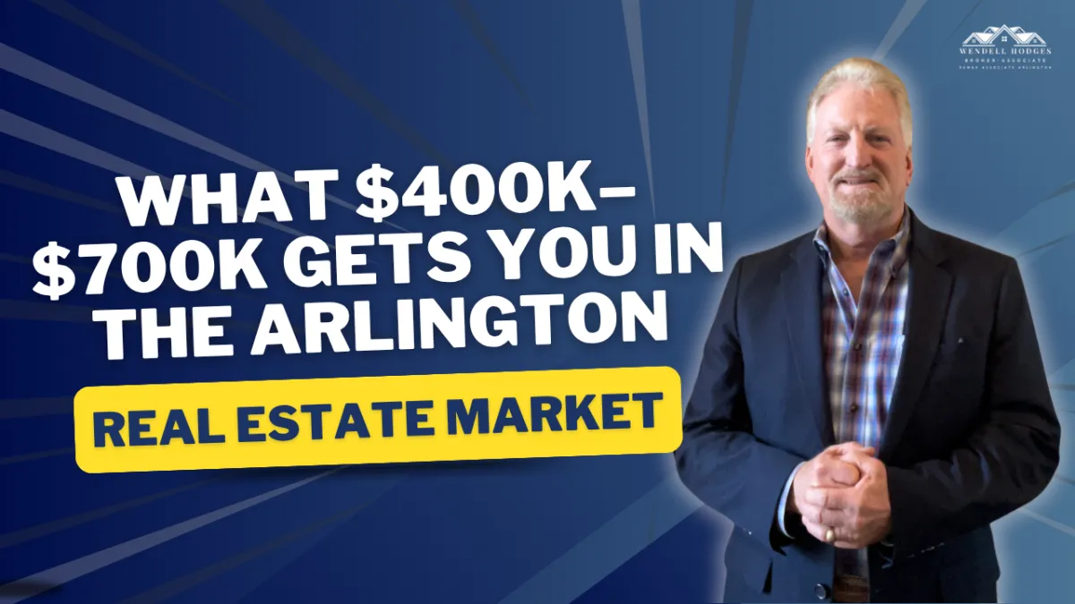 What $400K–$700K Gets You in the Arlington Real Estate Market