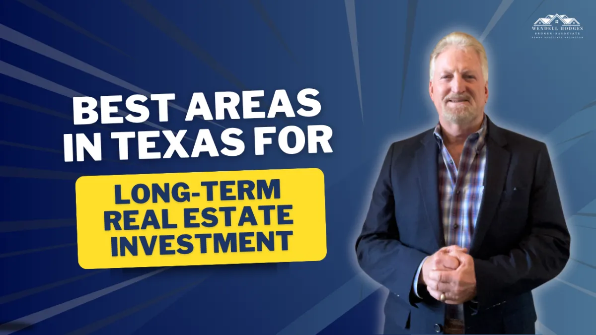 Best Areas in Texas for Long-Term Real Estate Investment
