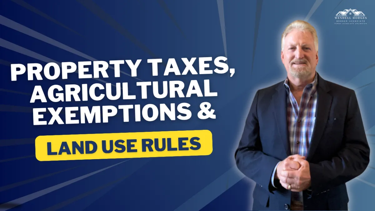 Property Taxes, Agricultural Exemptions & Land Use Rules