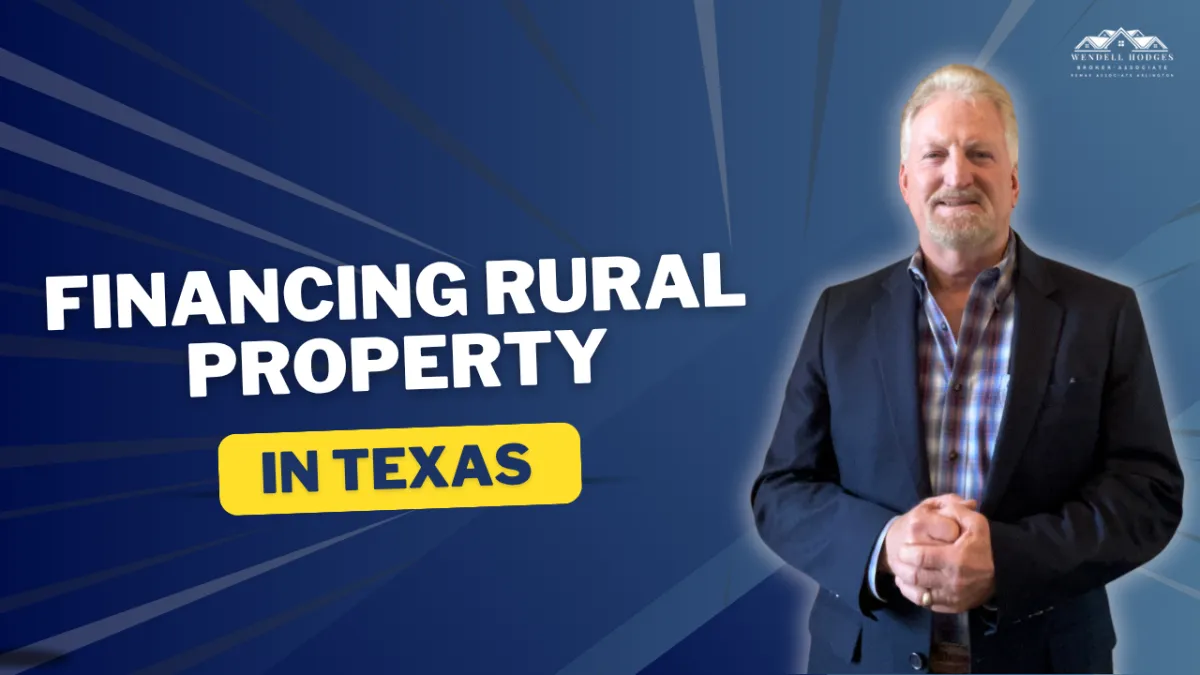 Financing Rural Property in Texas