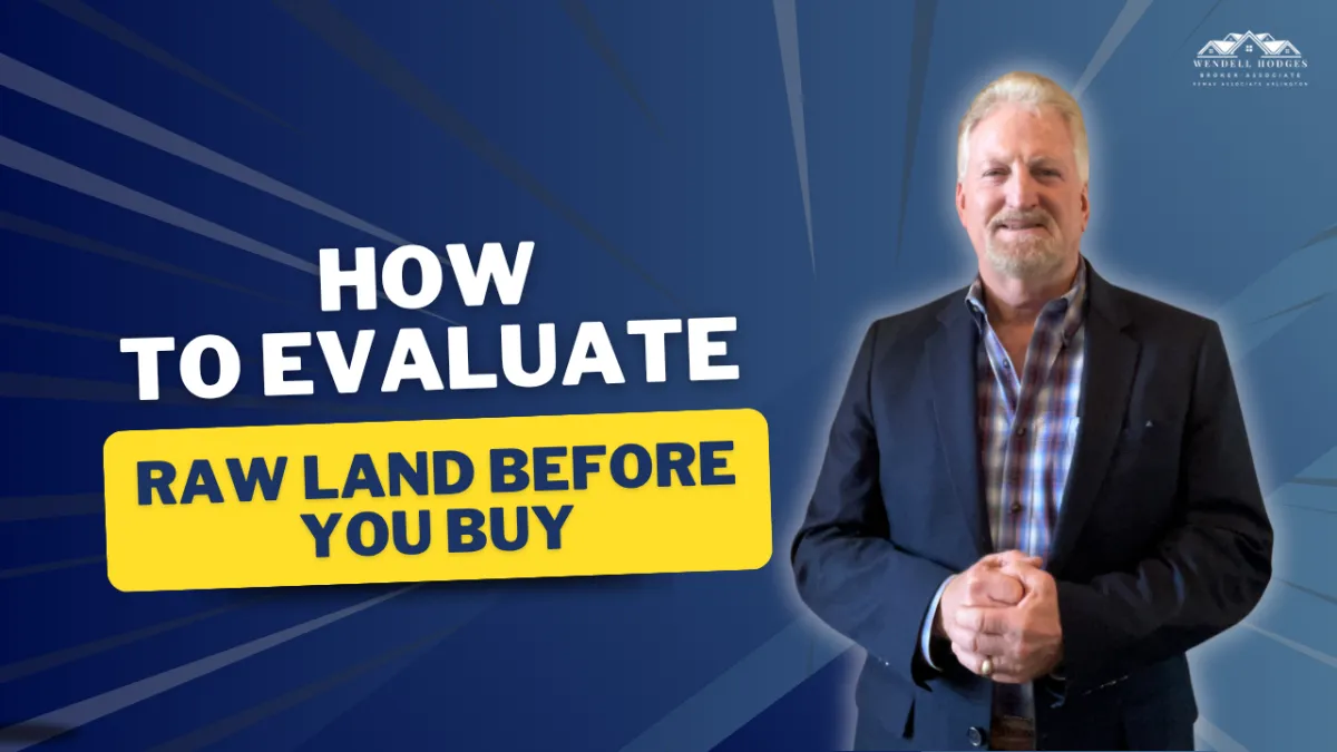 How to Evaluate Raw Land Before You Buy