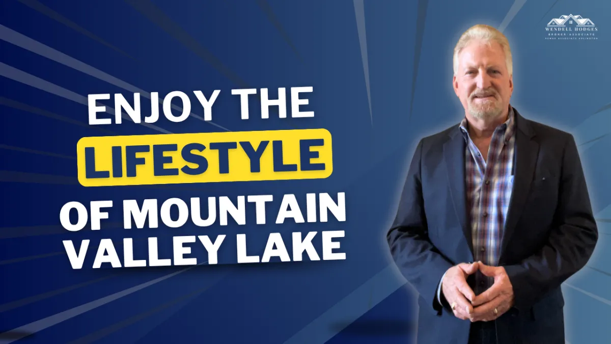 Enjoy the Lifestyle of Mountain Valley Lake