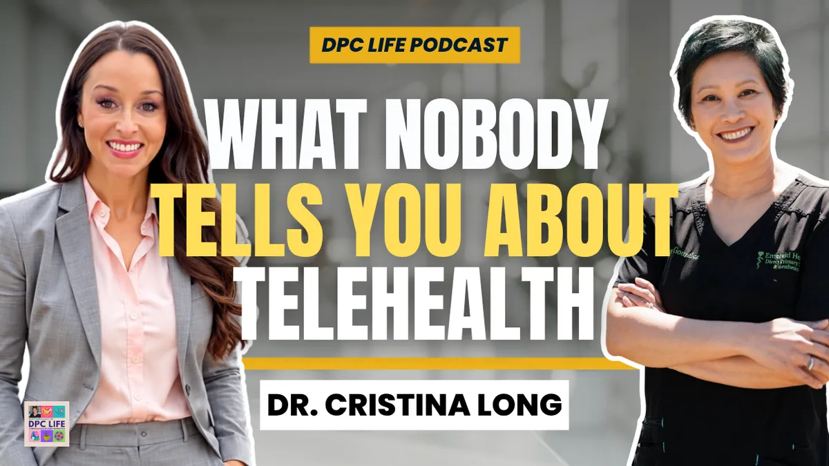 DPC Life Podcast with Dr. Christina Long
