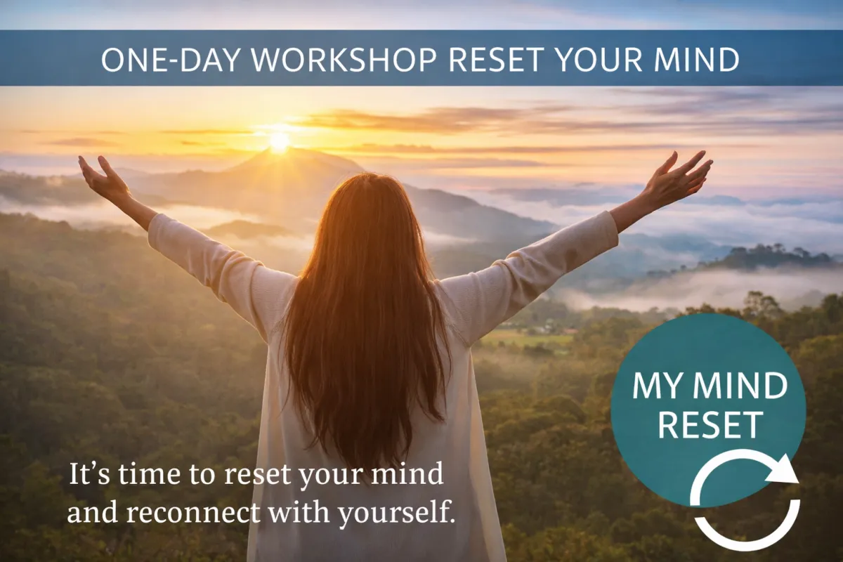 Reset Your Mind 1 day workhop.