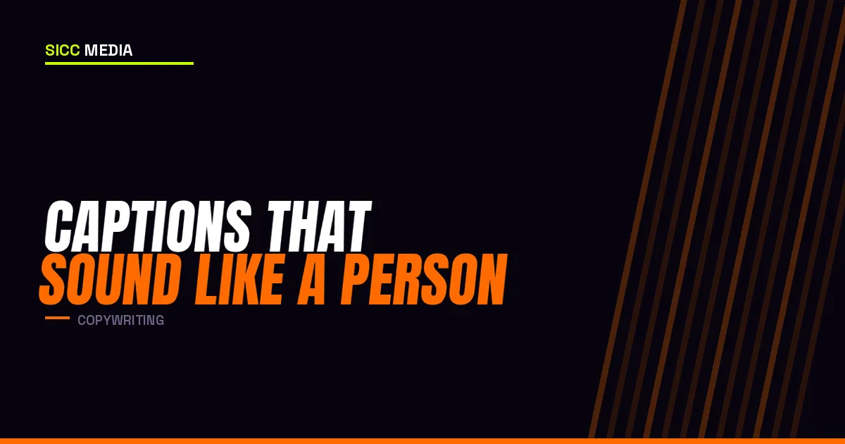 Captions That Sound Like a Person