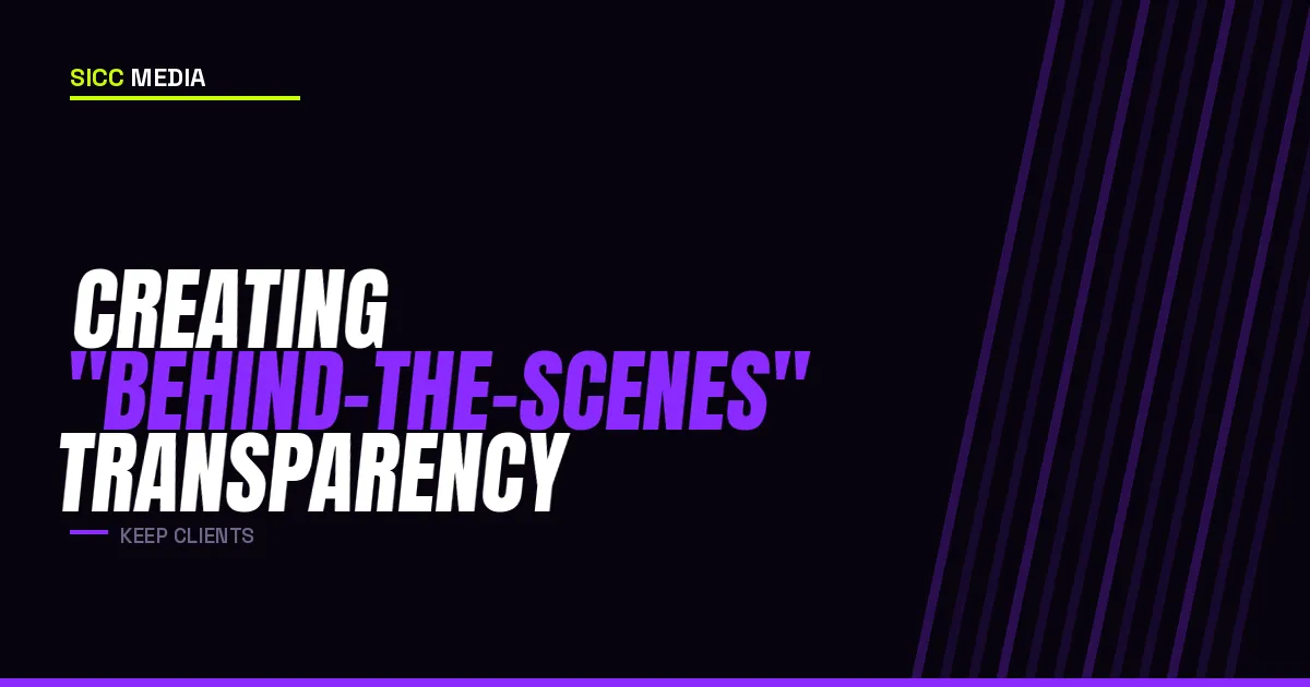 Creating Behind-the-Scenes Transparency | Sicc Media
