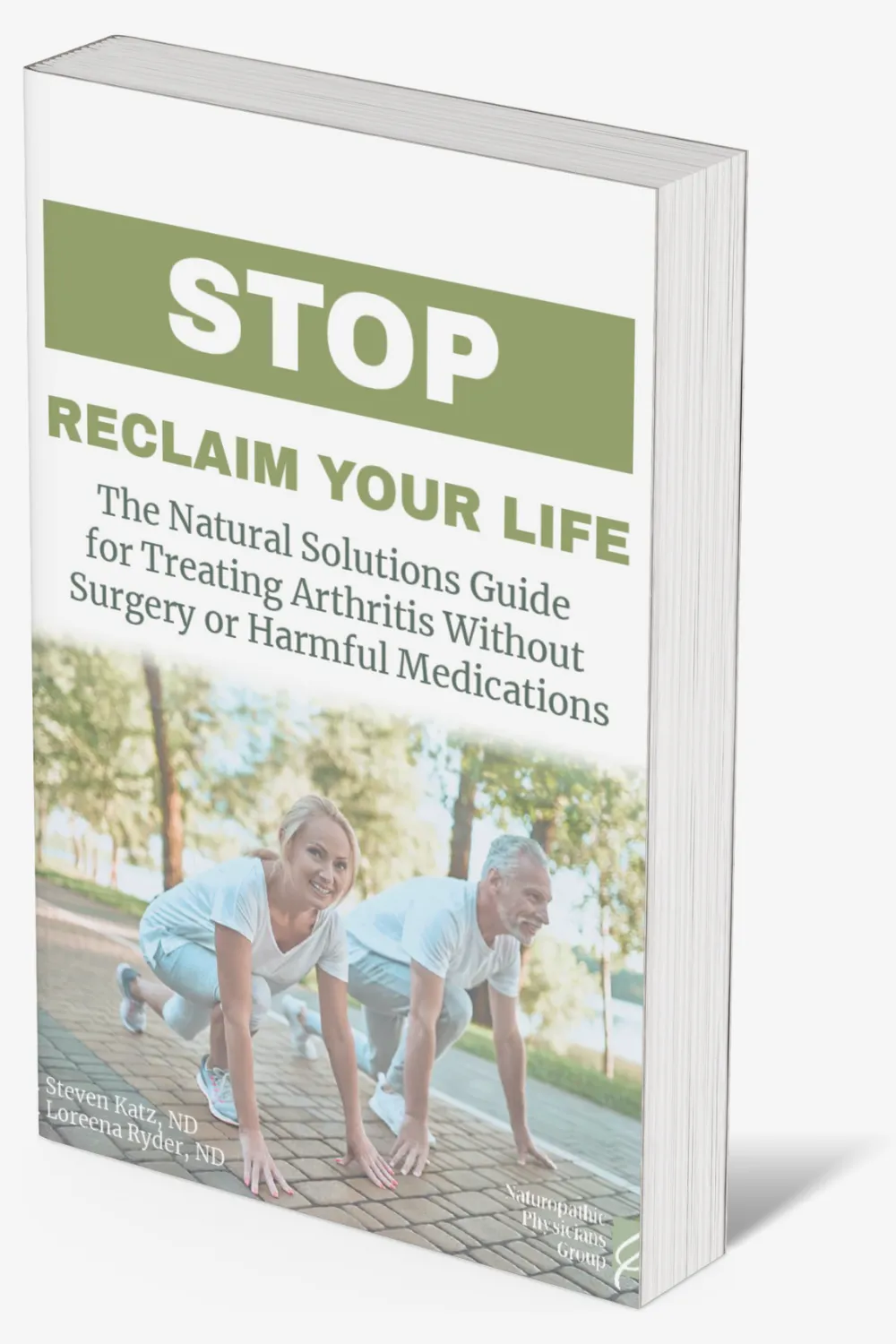 Guidebook on natural solutions for treating arthritis without surgery or harmful medications, available from Naturopathic Physicians Group in Scottsdale and Phoenix.