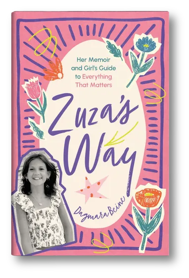 Zuza's Way - Book Dagmara and Zuza Beine