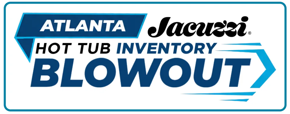 Jacuzzi Grand Opening Sale