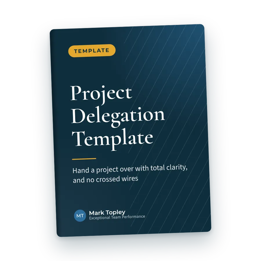 Project Delegation Template by Mark Topley