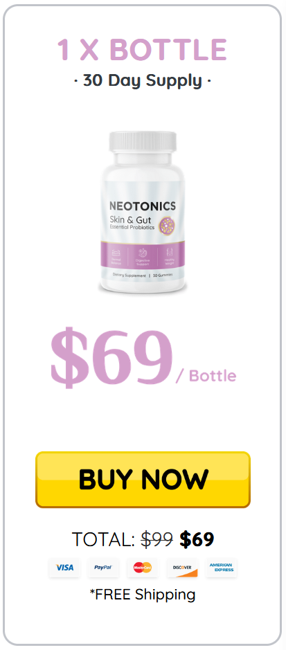 Neotonics 1X bottle, $69/bottle
