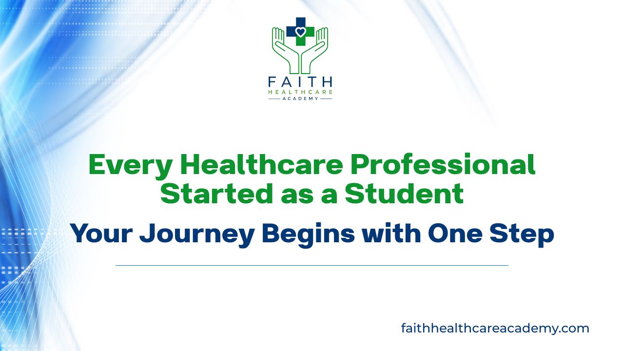 Healthcare education, healthcare training, healthcare certifications, hands-on healthcare training, healthcare career, Faith Healthcare Academy, CNA training, CPR certification, BLS certification