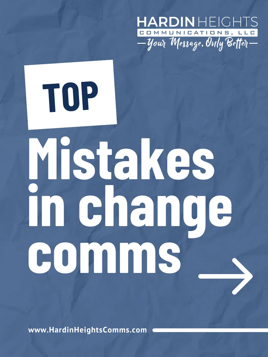 Top Mistakes in Change Comms