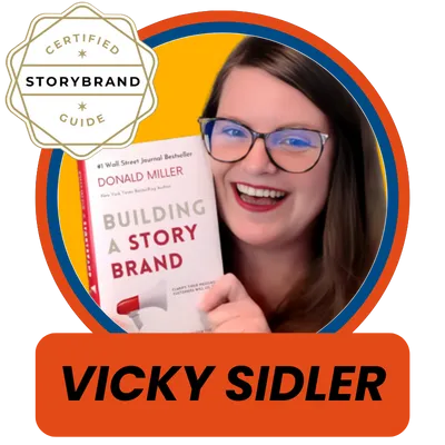 Vicky Sidler StoryBrand Certified Guide