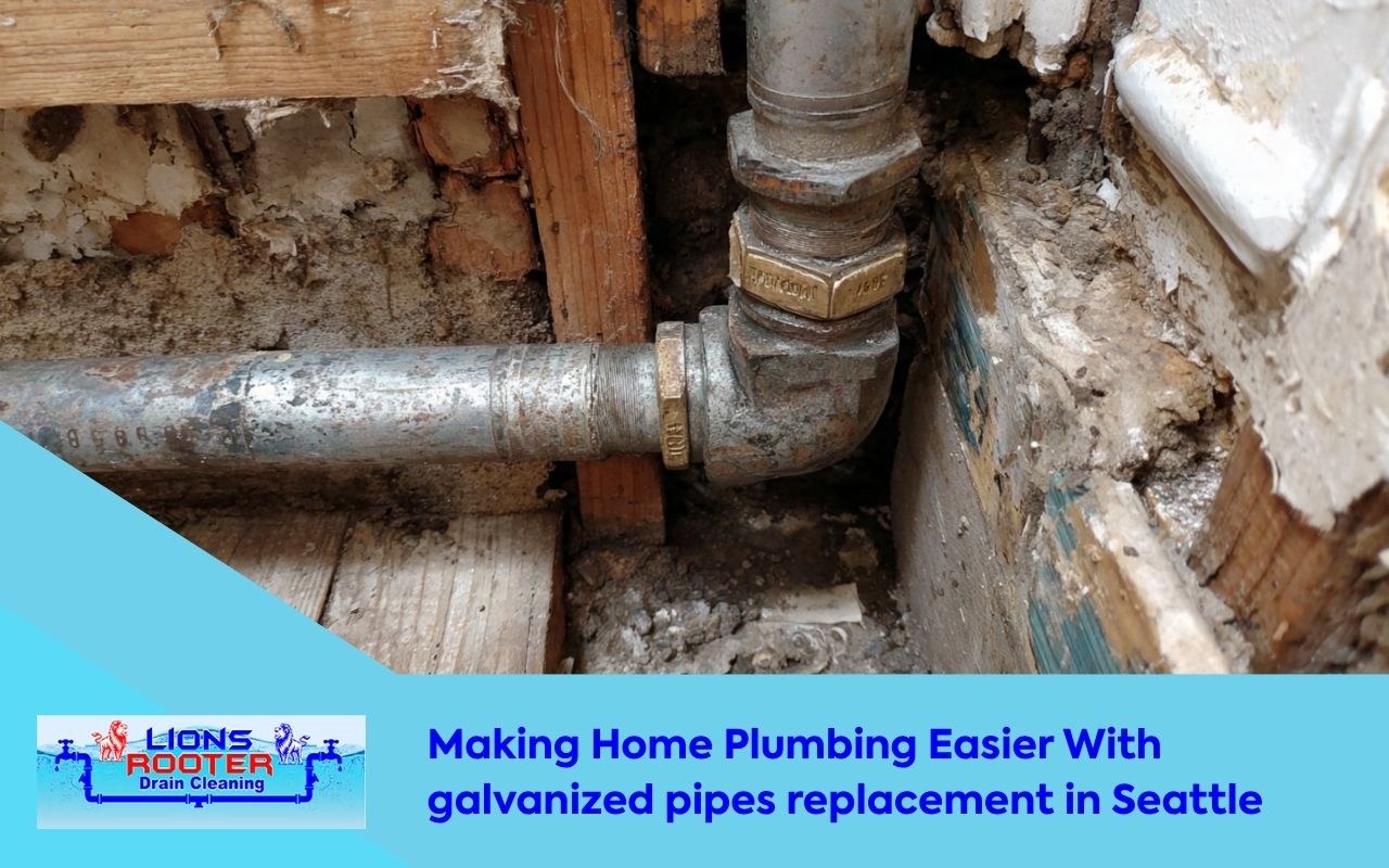 Making Home Plumbing Easier With galvanized pipes replacement in Seattle
