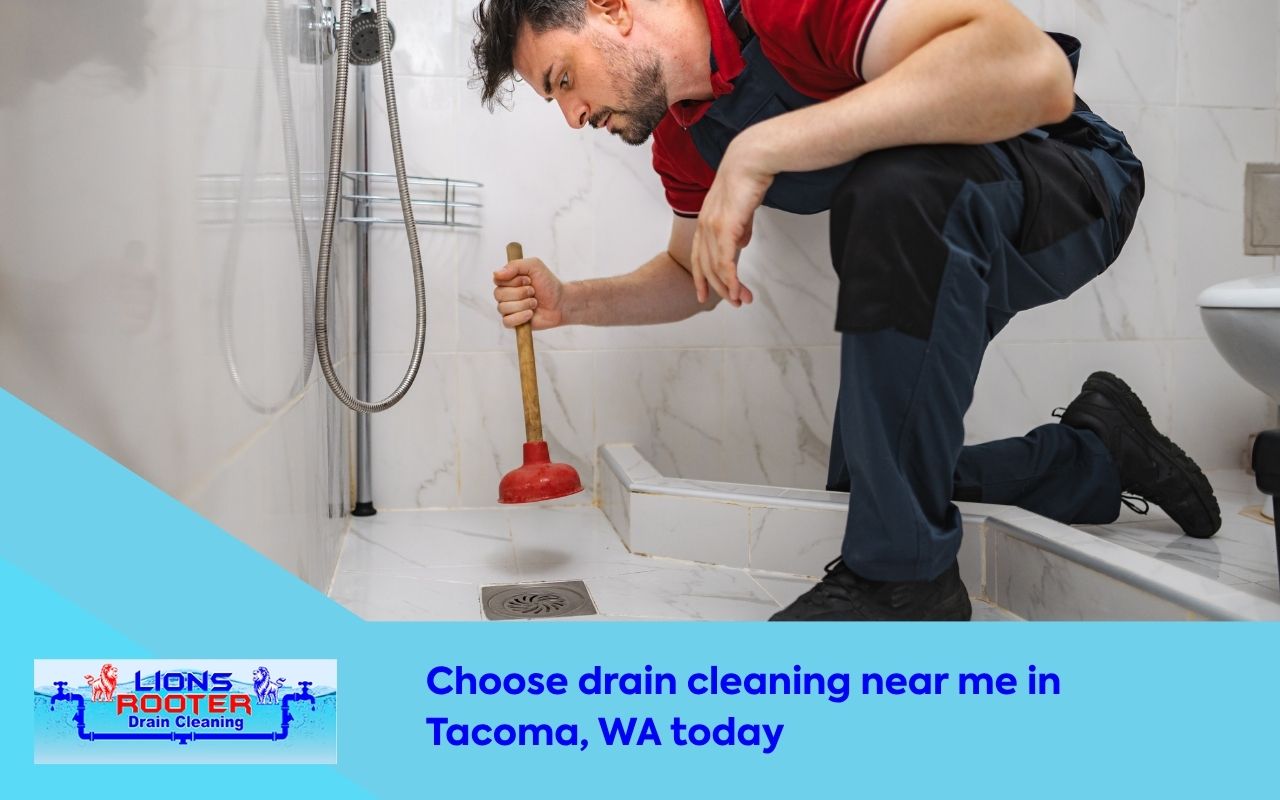 drain cleaning near me in Tacoma, WA for a clogged home drain