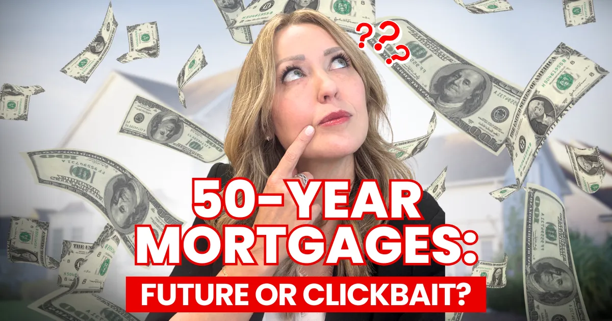 Are 50-Year Mortgages the Future or Just Clickbait Chaos guide for Georgetown TX buyers and sellers