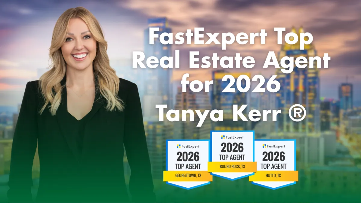 Founder Tanya Kerr also receives FastExpert's Five Star Agent Badge and Trusted Pro Badge, reinforcing the team's client-first reputation across Central Texas
