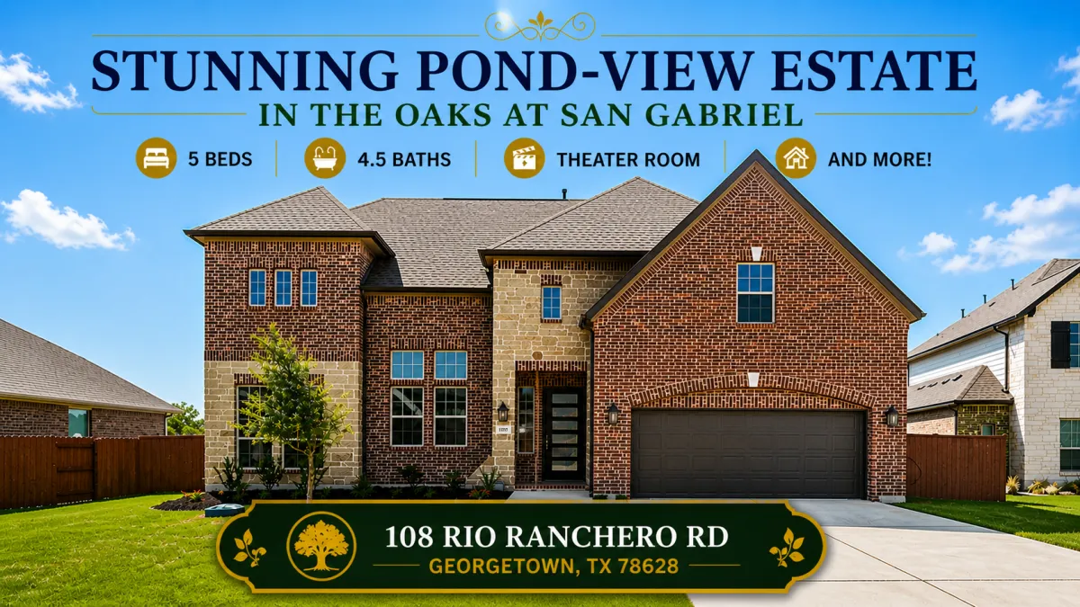 Stunning Pond-View Estate in the Oaks at San Gabriel — 5 Beds, 4.5 Baths, Theater Room, and More