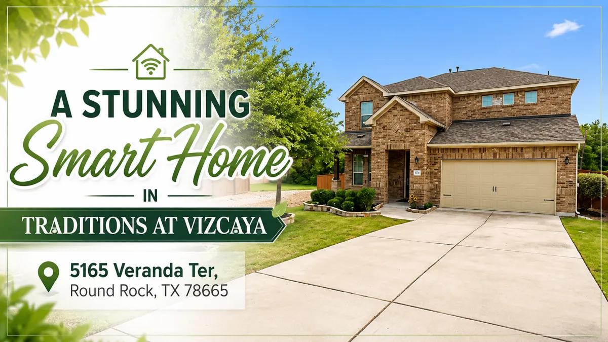 A Stunning Smart Home in Traditions at Vizcaya — 5165 Veranda Ter, Round Rock, TX 78665