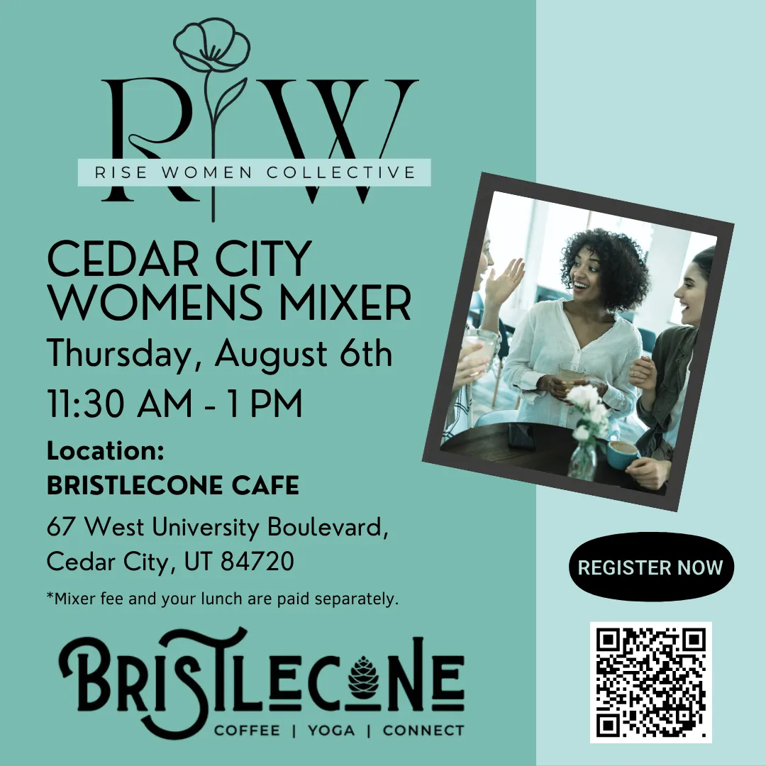 Southern Utah Women's Mixer Cedar City Utah Bristlecone Cafe