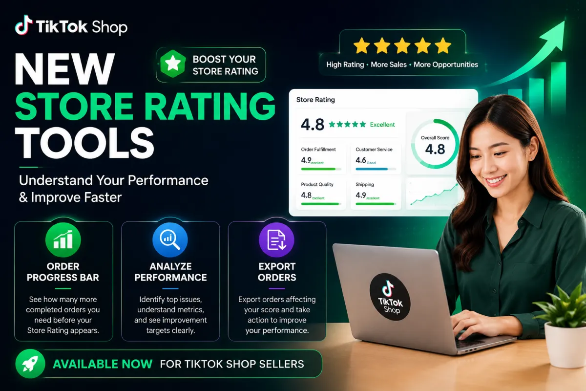 New Features to Help You Boost Your TikTok Store Rating