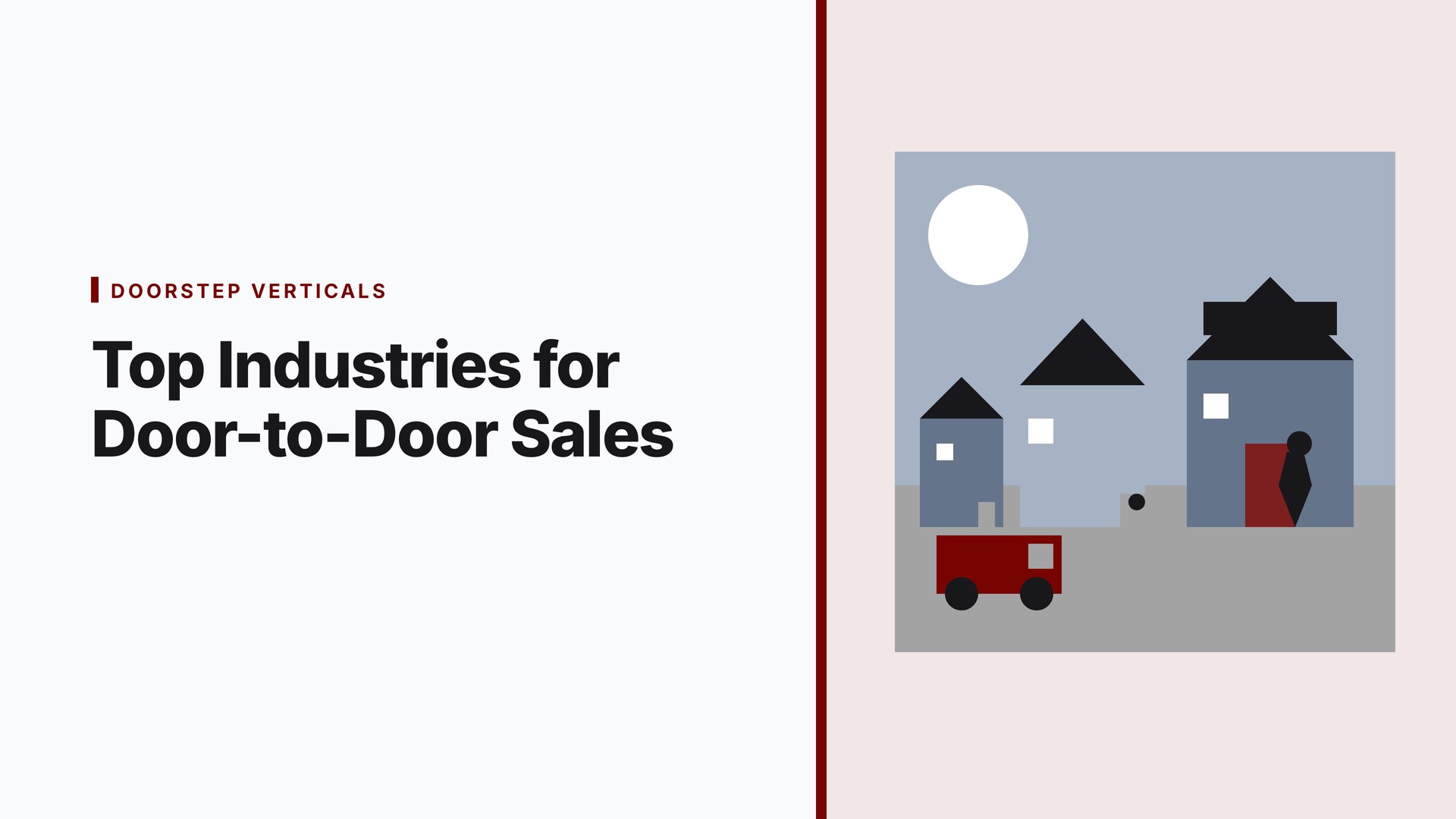 Top Industries for Door-to-Door Sales (Solar, Roofing, Pest, Alarms, and More)