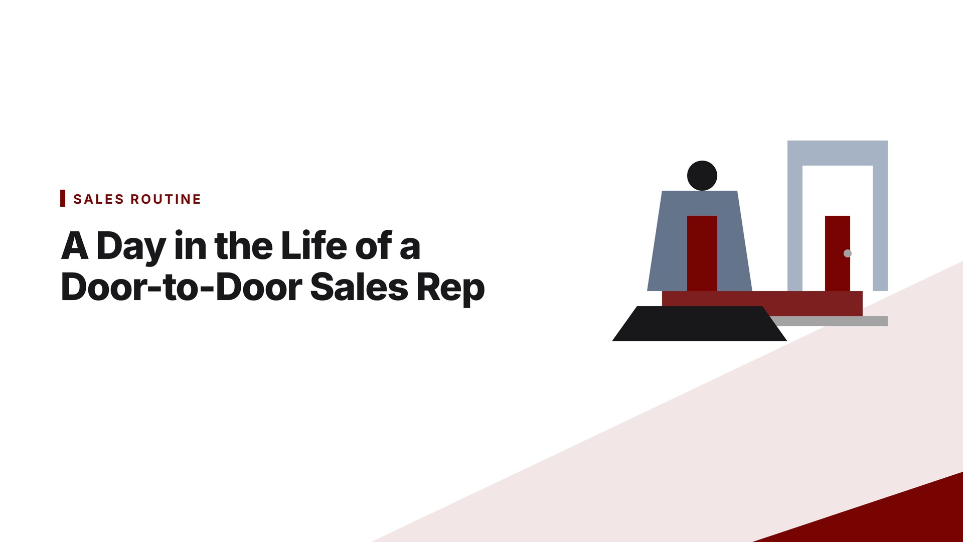 A Day in the Life of a Door-to-Door Sales Rep