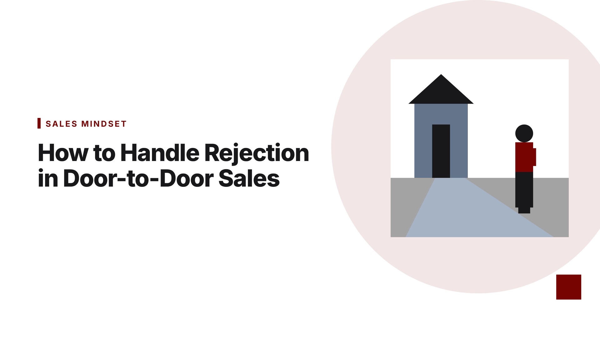 How to Handle Rejection in Door-to-Door Sales