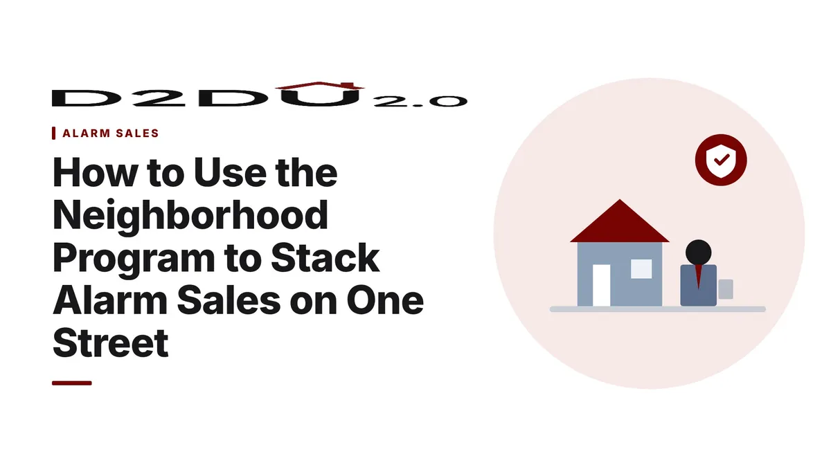 Door-to-door alarm sales rep using the neighborhood program to stack sales on one street