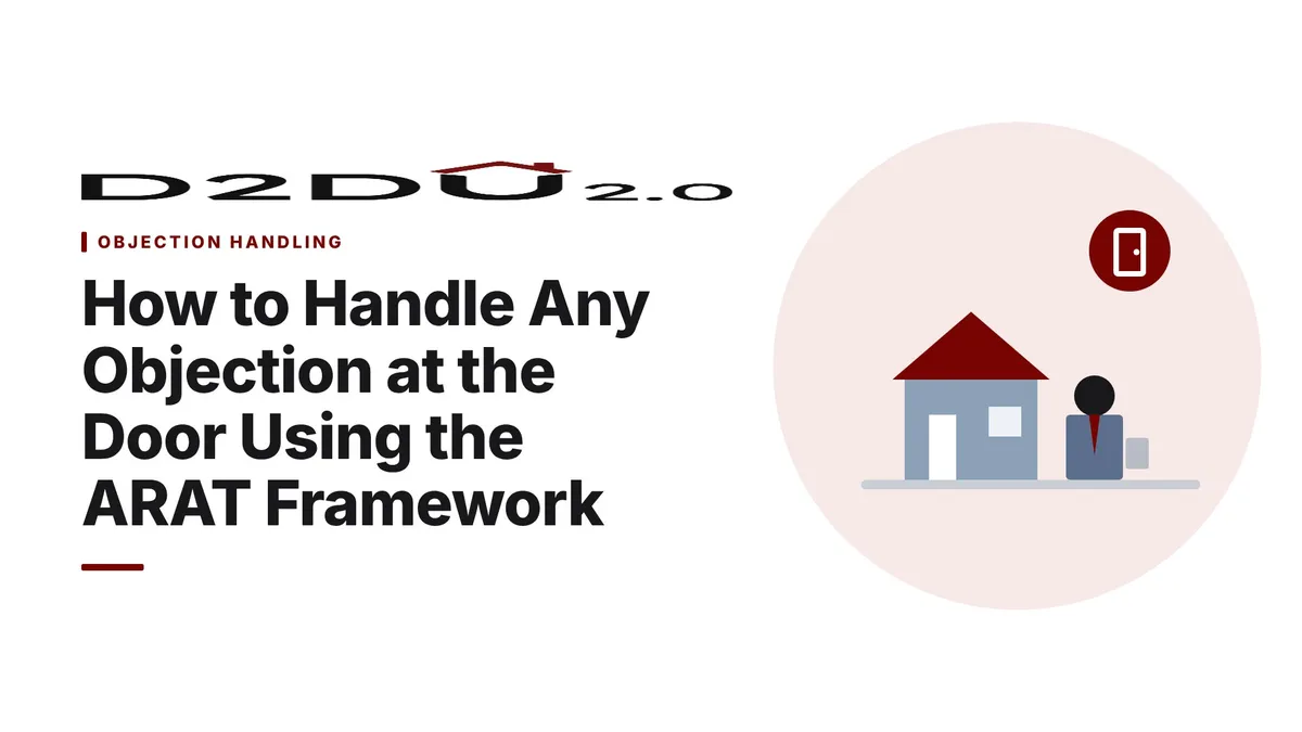 How to Handle Any Objection at the Door Using the ARAT Framework