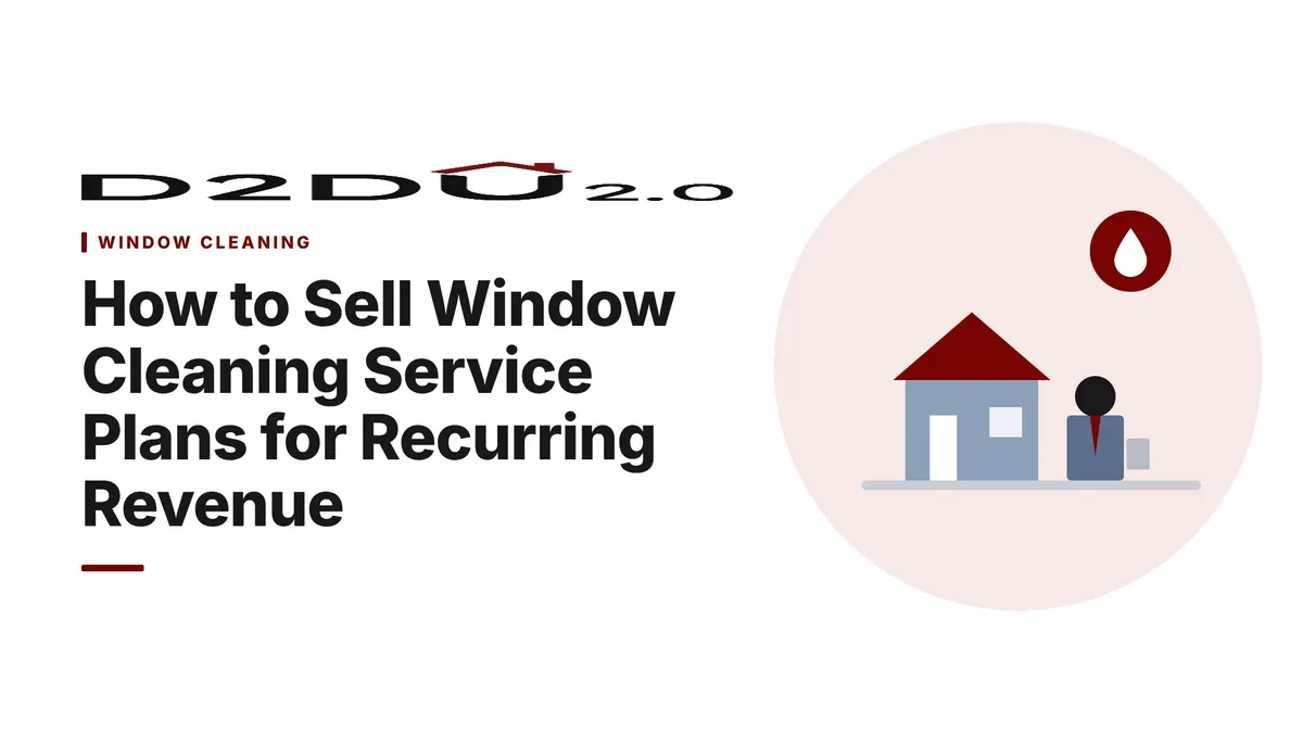 How to Sell Window Cleaning Service Plans at the Door