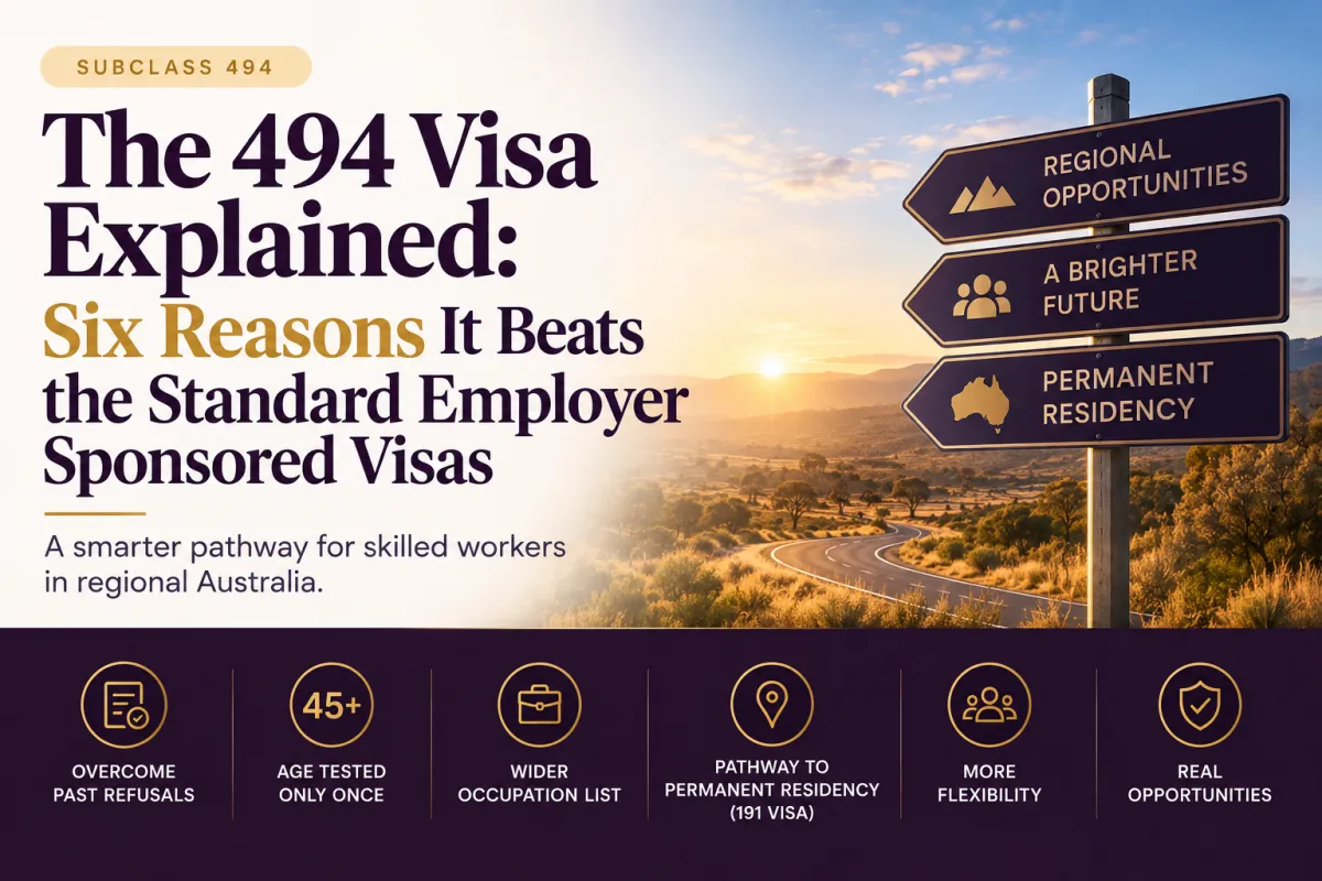 The 494 Visa Explained: Six Reasons It Beats the Standard Employer Sponsored Visas