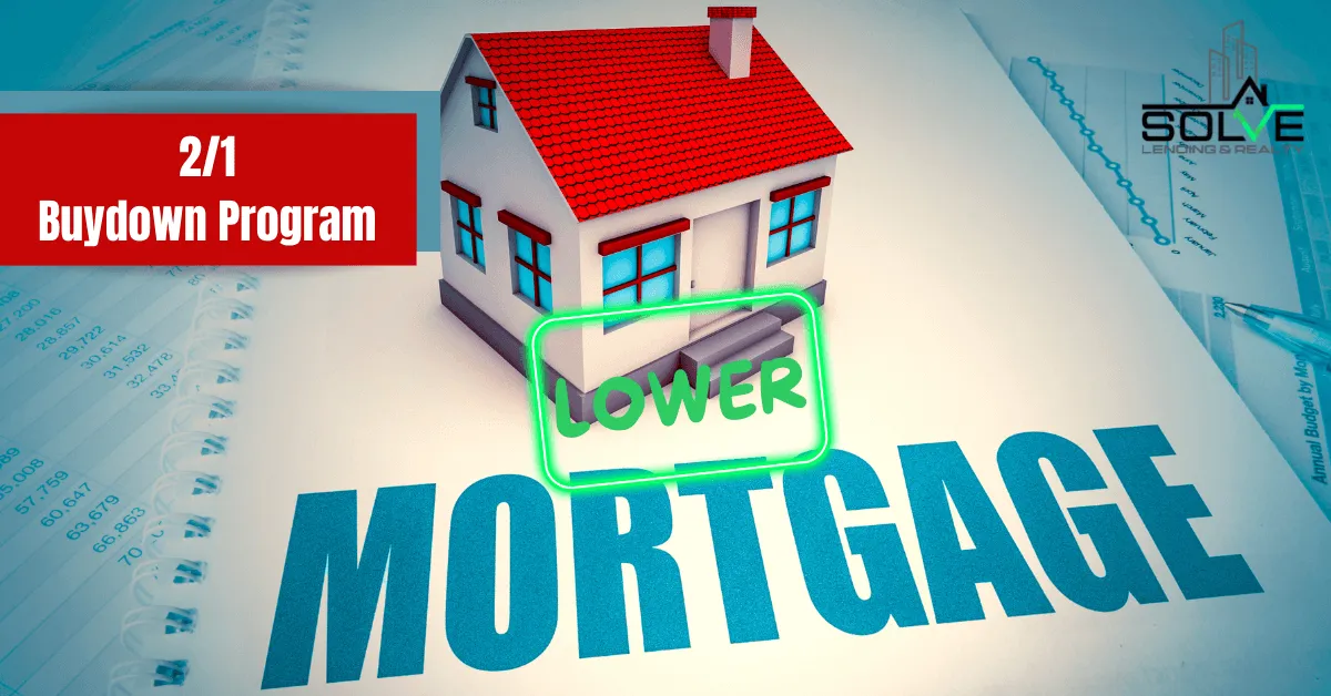 2-1 Buydown Mortgage Program