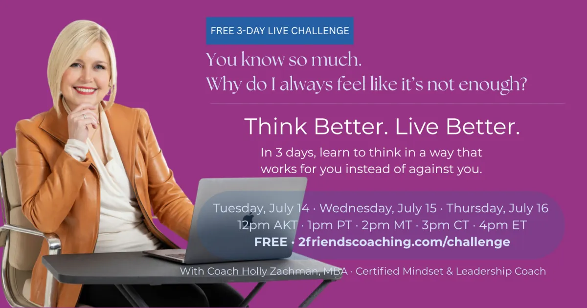 Think Better. Live Better. 3-day Challenge
