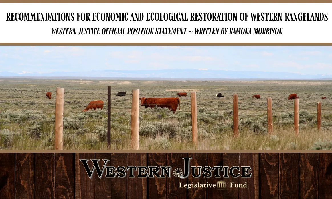 Recommendations for Economic and Ecological Restoration of Western Rangelands
