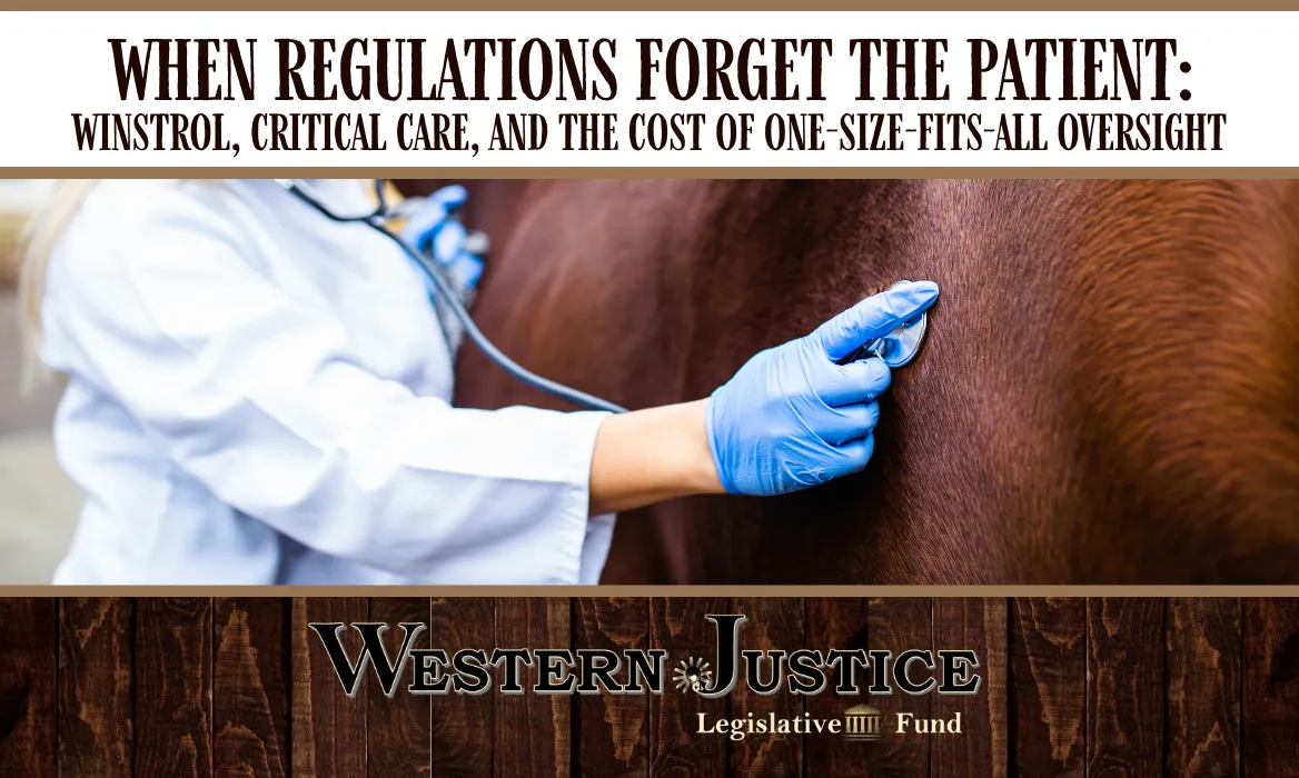 When Regulations Forget the Patient: Winstrol, Critical Care, and the Cost of One-Size-Fits-All Oversight