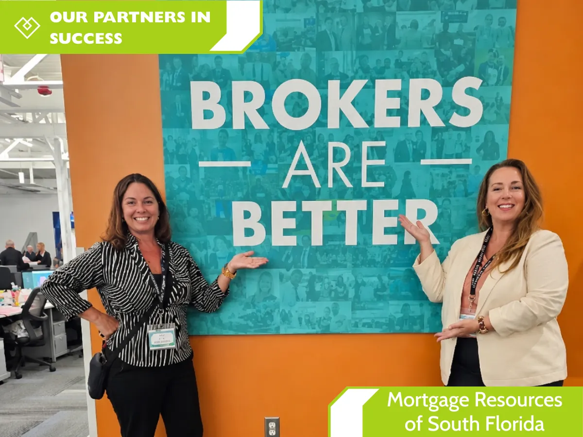 Lisa & Jody smiling and posing in front of a “BROKERS ARE BETTER” display, with branded overlays identifying “Our Partners in Success” and Mortgage Resources of South Florida.