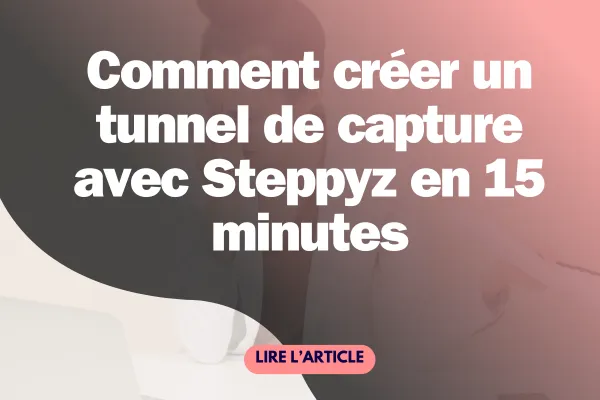 Interface de l'éditeur de tunnel de capture Steppyz