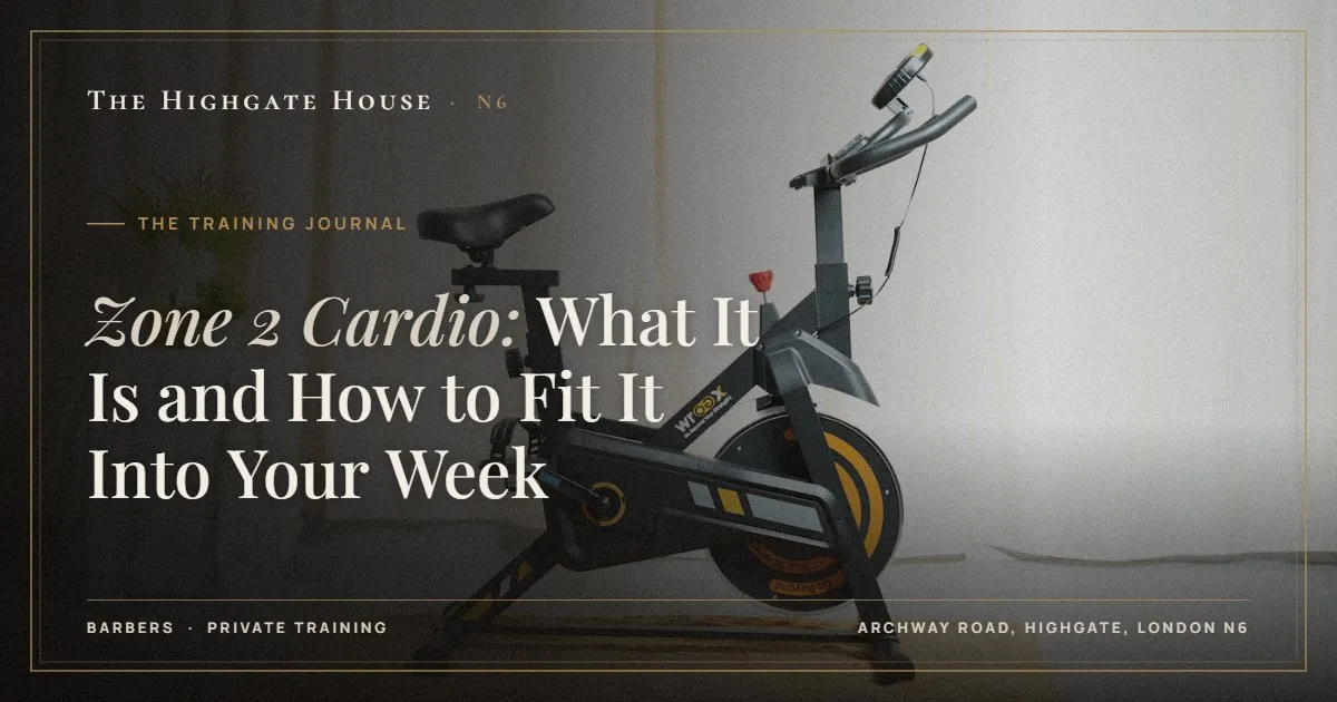 Zone 2 Cardio: What It Is and How to Fit It Into Your Week - The Training Journal, The Highgate House, Highgate N6