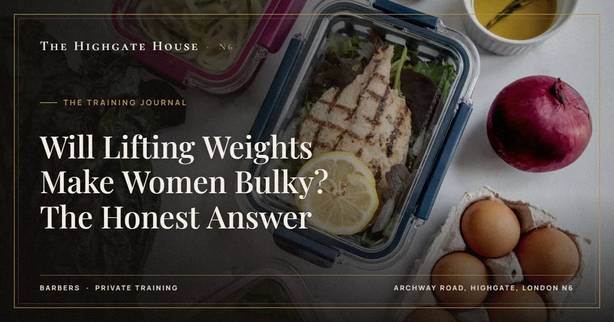 Will Lifting Weights Make Women Bulky? The Honest Answer - The Training Journal, The Highgate House, Highgate N6