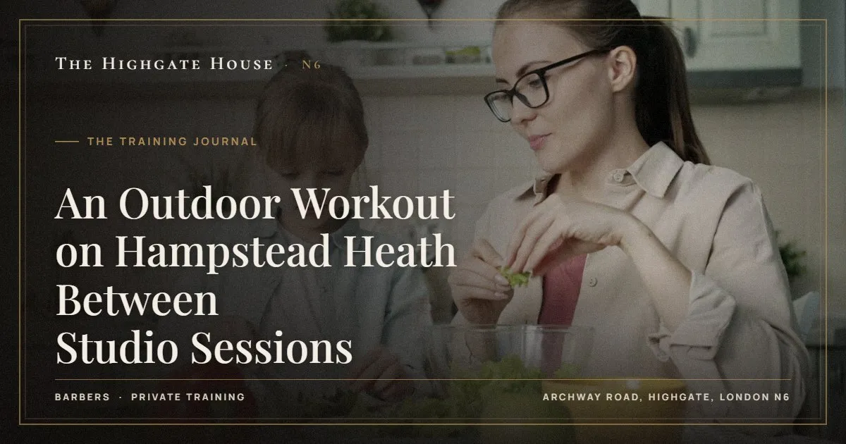 An Outdoor Workout on Hampstead Heath Between Studio Sessions - The Training Journal, The Highgate House, Highgate N6