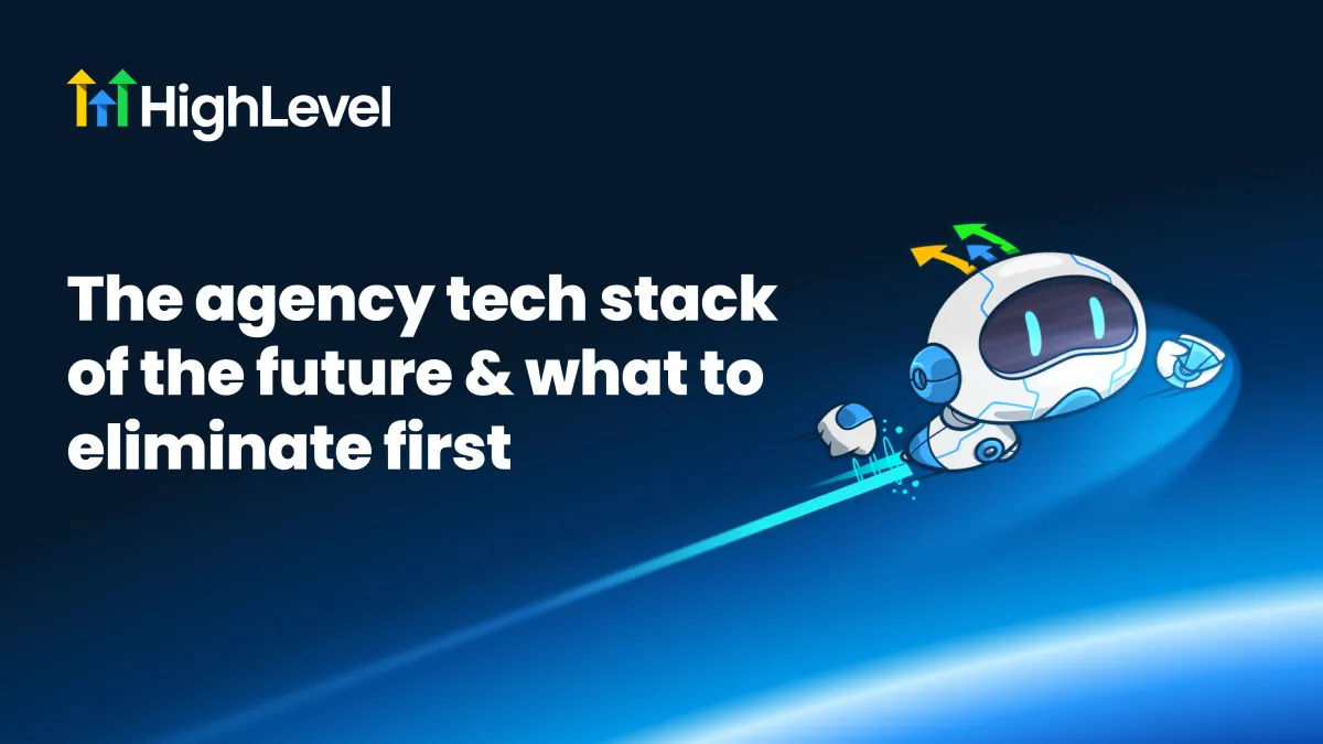 The agency tech stack of the future and what to eliminate first