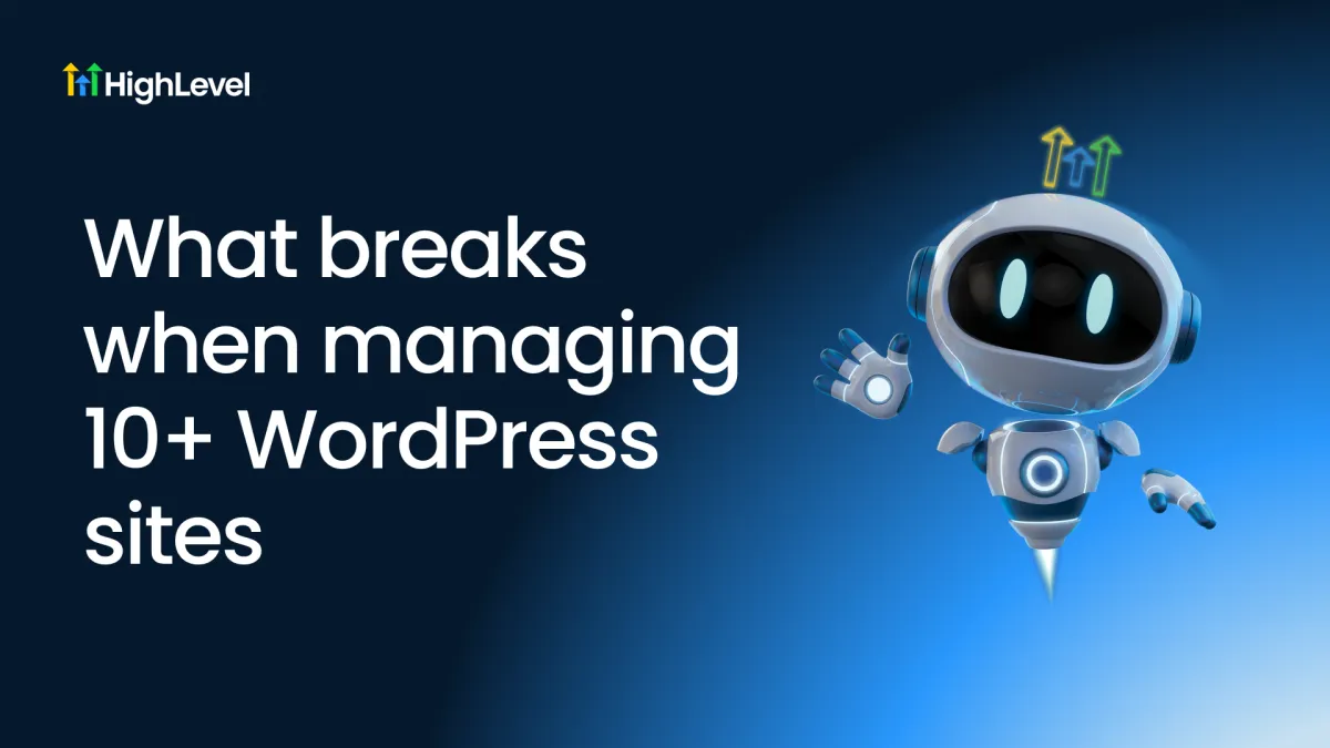 Managing 10+ WordPress Sites? What Actually Breaks (and What to Do About It)