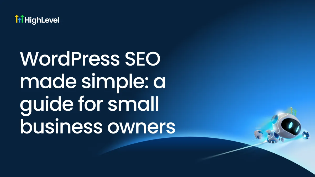 WordPress SEO Made Simple: A Guide for Small Business Owners