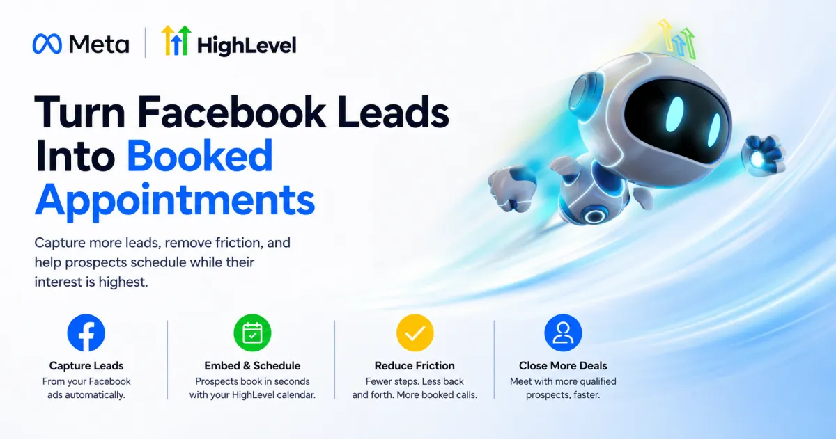 HighLevel and Meta Are Bringing Appointment Booking Directly Into Facebook Lead Ads